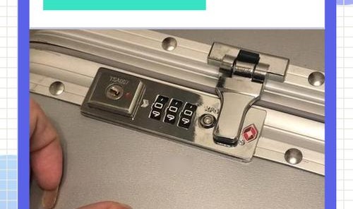 皮箱密码锁锁住了怎么办,行李箱密码锁卡住怎么办?